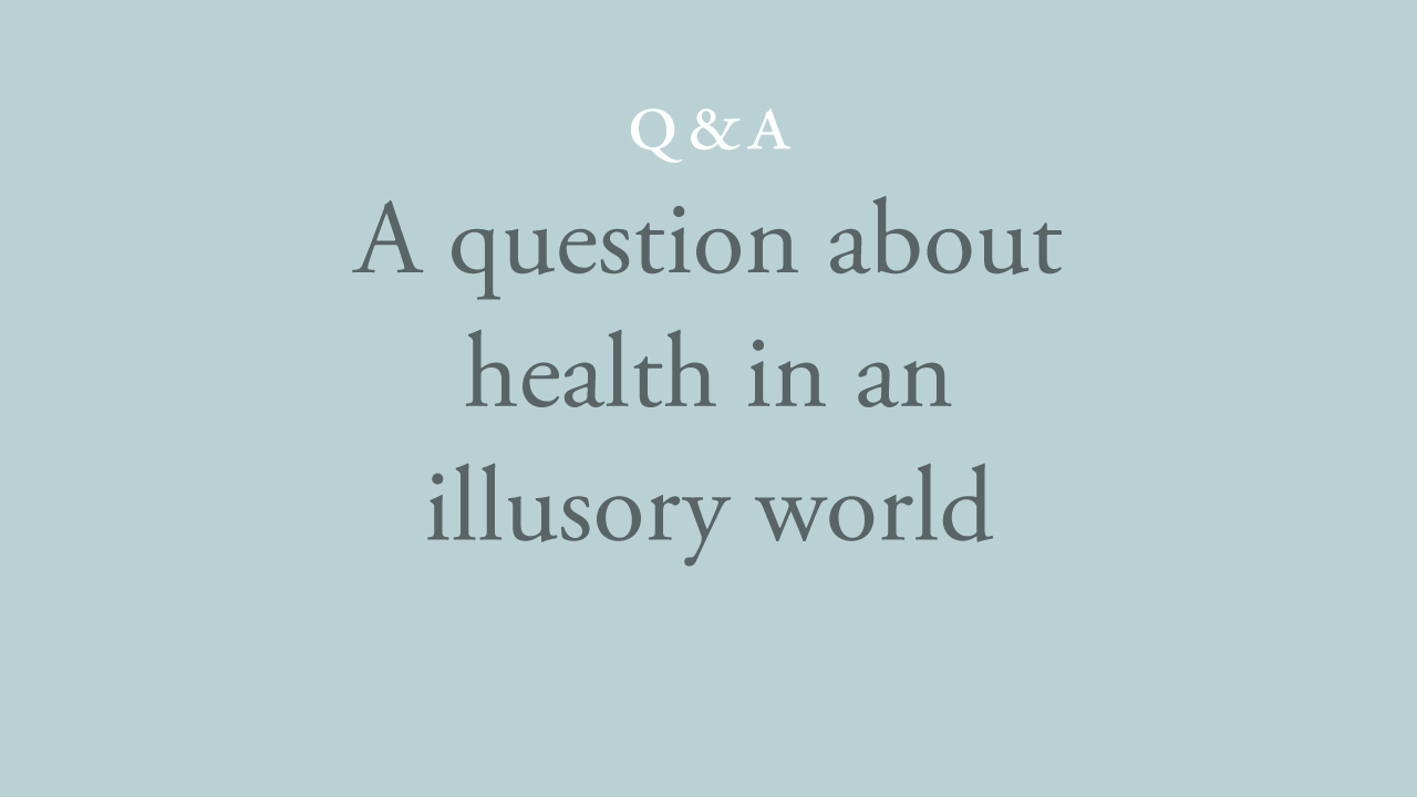 42-a-question-about-health-in-an-illusory-world.jpg