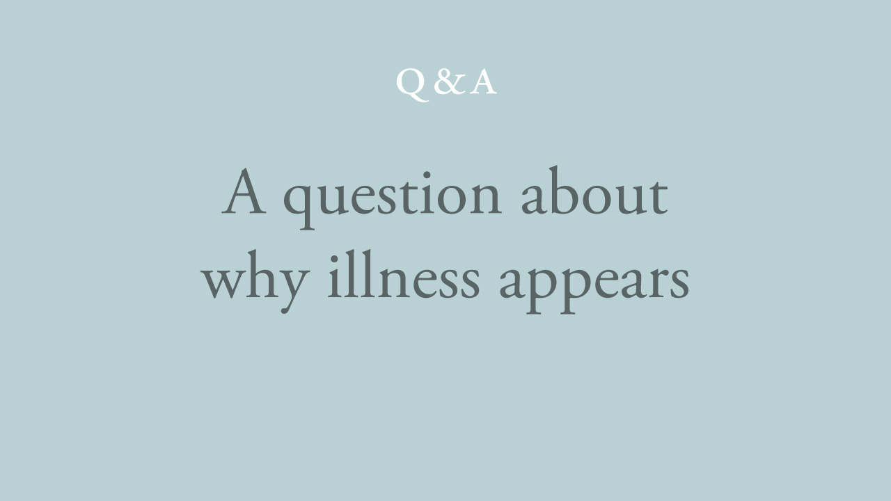 78-a-question-about-why-illness-appears.jpg